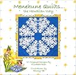 Menehune Quilts... The Hawaiian Way: 20 Original Designs