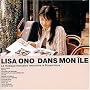 Lisa Ono Dans Mon Ile