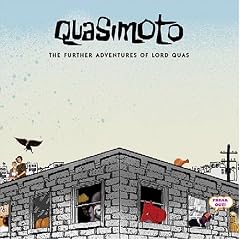 Further Adventures of Lord Quas