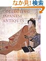 Collecting Japanese Antiques