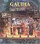 GAUDIA ���`�Ɖf���̖��p�t �V�����@���N�}�C�G���\���z�̌Ós�v���n����
