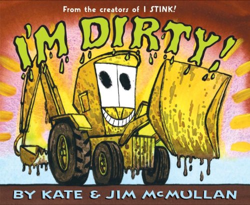  I'm Dirty!
