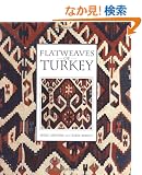 Flatweaves of Turkey