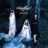 [CD]Kalafina fairytale