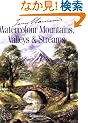 Terry Harrison's Watercolour Mountains, Valleys & Streams