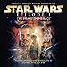 Star Wars Episode I: The Phantom Menace [Original Motion Picture Soundtrack]