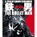 �S�j THE BULLET MAN �y�p�[�t�F�N�g�E�G�f�B�V���� Blu-ray�z