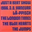 JUST A BEAT SHOW