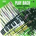 Bach: Play Back No. 2