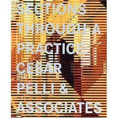 Sections Through A Practice: Cesar Pelli & Associates