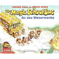 The Magic School Bus at the Waterworks