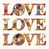 LOVE LOVE LOVE