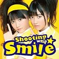Shooting��Smile(��������)(DVD�t)