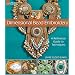 Dimensional Bead Embroidery: A Reference Guide to Techniques (Lark Jewelry & Beading)