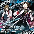 LIGHTNING EVOLUTION / I'M YOURS