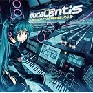 VocaL@ntis~�����~�N�������e�B�X�̃l�\�Ȃ��̂��Ă݂�~