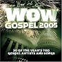 WOW Gospel 2005