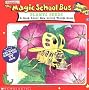 The Magic School Bus Plants Seeds: A Book About How Living Things Grow