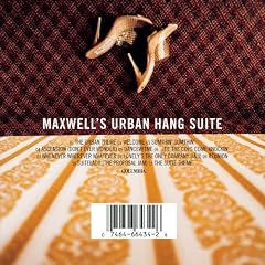 Maxwell's Urban Hang Suite