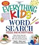 The Everything Kids' Word Search Book: Solve Clever Clues and hunt for hidden words in 100 mind-bending puzzles (Everything Kids Series)