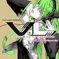EXIT TUNES PRESENTS Vocalolegend(�{�J�����W�F���h)feat. �����~�N(�W���P�b�g�C���X�g���[�^�[ �Ȃ��݂�)