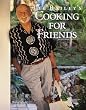 Lee Bailey's Cooking for Friends