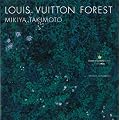 LOUIS VUITTON FOREST
