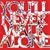 You�fll Never Walk Alone