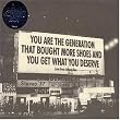 You Are the Generation That Bought More
