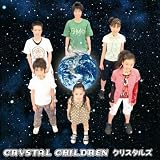 [CD]クリスタルズ CRYSTAL CHILDREN(DVD付)