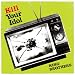 KILL YOUR IDOL(��������)