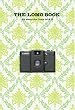 THE LOMO BOOK