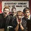 Wake Up Wake Up