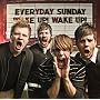Wake Up! Wake Up!