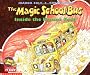 The Magic School Bus Inside the Human Body