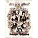 Are you Alice? Sweet Tea Party ���J�^��&���C�u-Honeyed invitation [DVD]