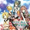 VOCALO LOVERS feat.�����~�N