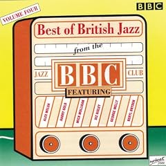 Best of British Jazz From the BBC Jazz 4