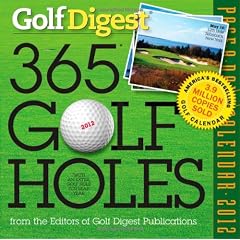 365 Golf Holes 2012 Calendar (Page a Day Calendar)