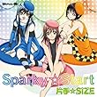 TV�A�j���u�ʂ��Ђ��̑��vED�� Sparky��Start