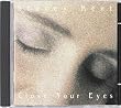 Close Your Eyes
