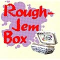 Rough-Jem Box