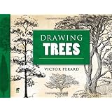 Drawing Trees (Dover Art Instruction)Victor Perard�ɂ��