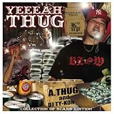 [CD]A-Thug イエー・ドッグ・ミックスド・バイ・ディージェー・タイーコウ