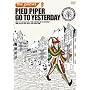 PIED PIPER GO TO YESTERDAY [DVD]