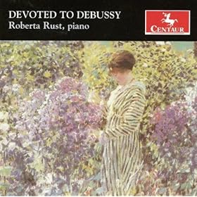 【クリックで詳細表示】Debussy， C.： Piano Music (Devoted To Debussy)