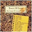 Tower of Song: Songs of Leonard Cohen