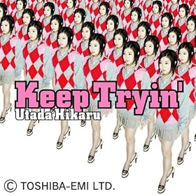 Keep Tryin'