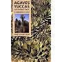 Agaves, Yuccas, and Related Plants: A Gardener's G&hellip Mary Irish