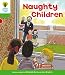 Naughty Children. Roderick Hunt, Thelma Page